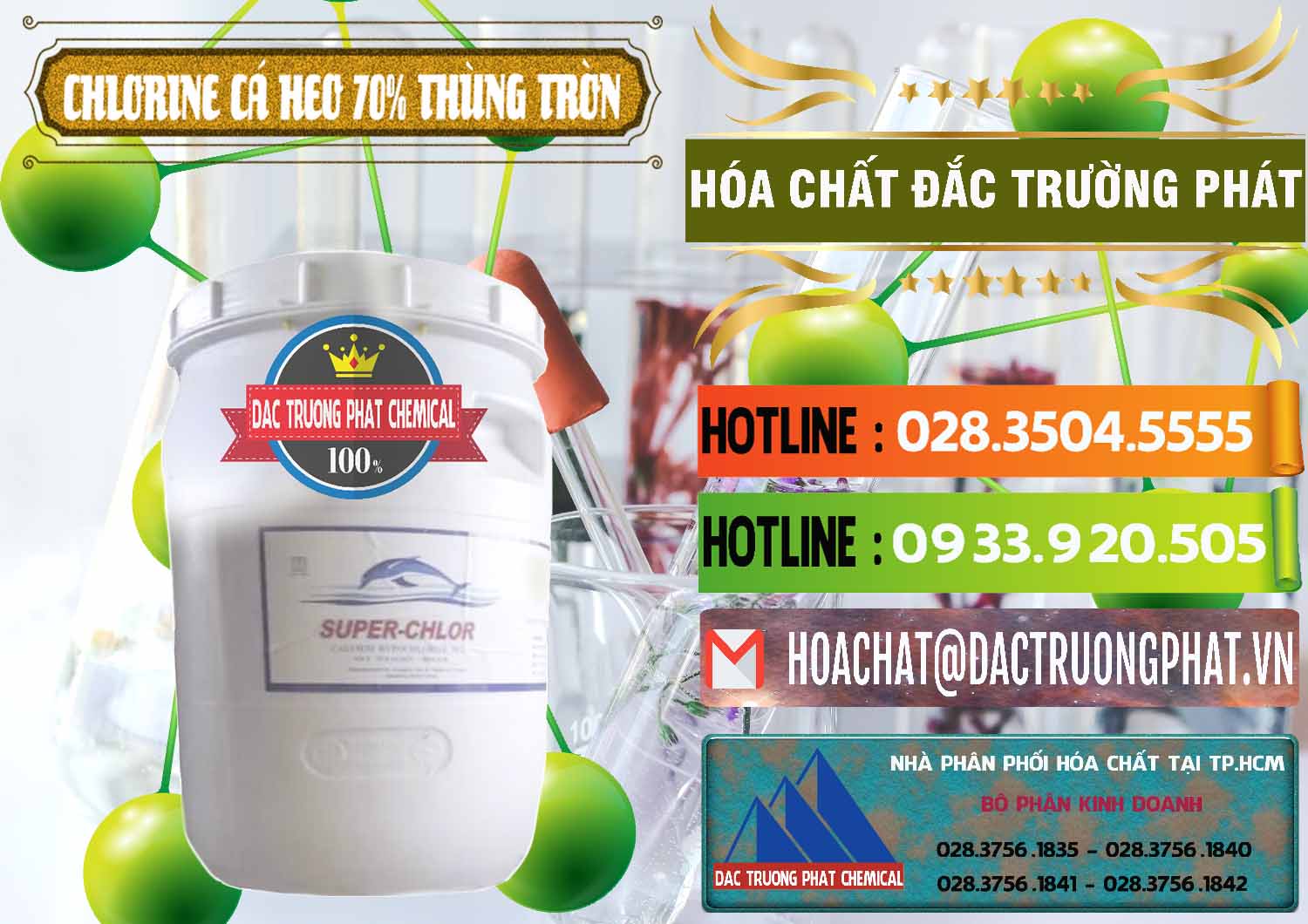 Nhà cung cấp - bán Clorin - Chlorine Cá Heo 70% Super Chlor Thùng Tròn Nắp Trắng Trung Quốc China - 0239 - Nơi chuyên nhập khẩu và cung cấp hóa chất tại TP.HCM - cungcaphoachat.com.vn