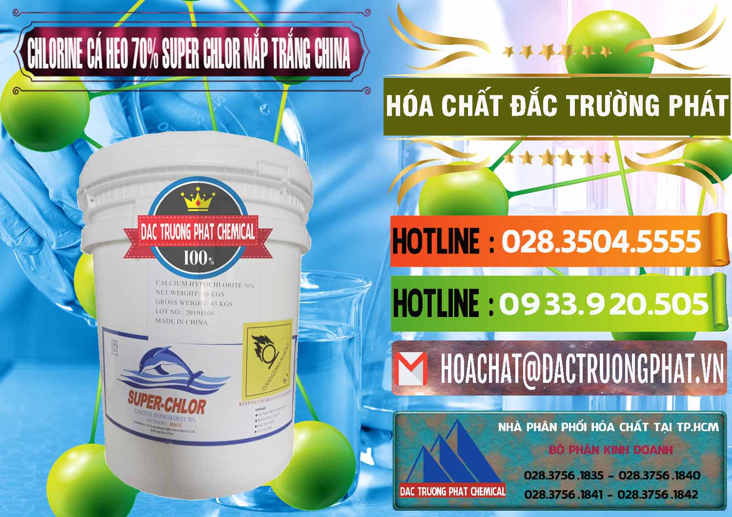 Nơi phân phối & bán Clorin - Chlorine Cá Heo 70% Super Chlor Nắp Trắng Trung Quốc China - 0240 - Đơn vị chuyên nhập khẩu ( phân phối ) hóa chất tại TP.HCM - cungcaphoachat.com.vn