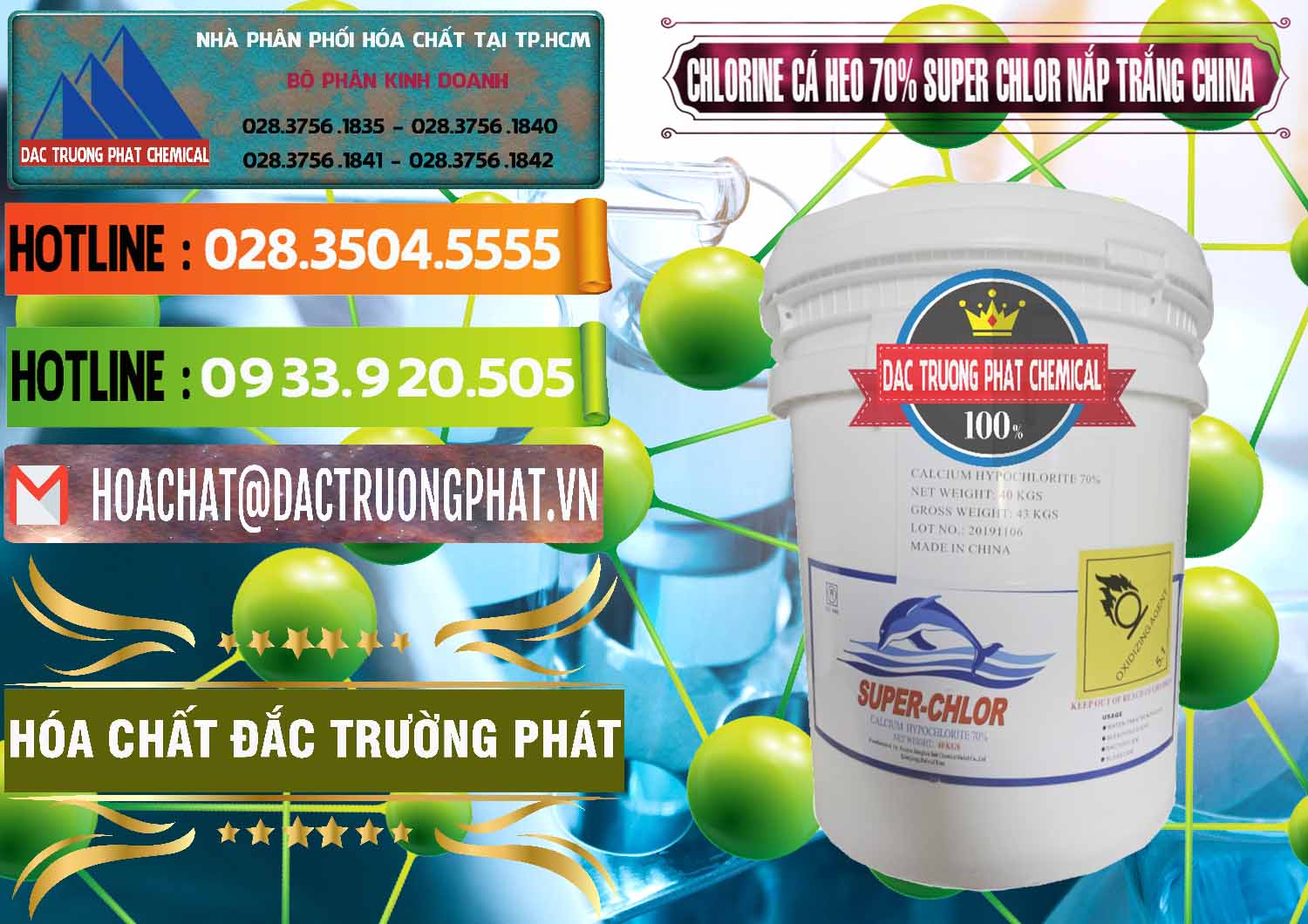Nơi bán ( phân phối ) Clorin - Chlorine Cá Heo 70% Super Chlor Nắp Trắng Trung Quốc China - 0240 - Đơn vị phân phối ( bán ) hóa chất tại TP.HCM - cungcaphoachat.com.vn