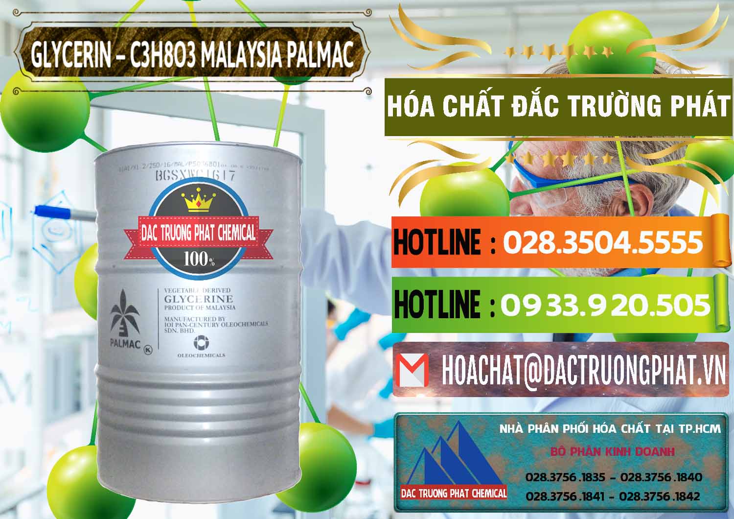 Chuyên kinh doanh - bán Glycerin – C3H8O3 99.7% Malaysia Palmac - 0067 - Cty cung cấp _ phân phối hóa chất tại TP.HCM - cungcaphoachat.com.vn