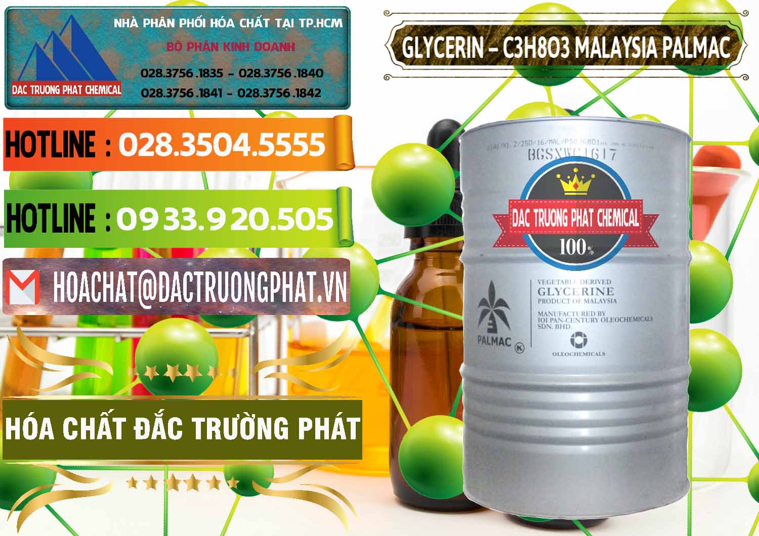Chuyên phân phối _ bán Glycerin – C3H8O3 99.7% Malaysia Palmac - 0067 - Đơn vị kinh doanh ( cung cấp ) hóa chất tại TP.HCM - cungcaphoachat.com.vn