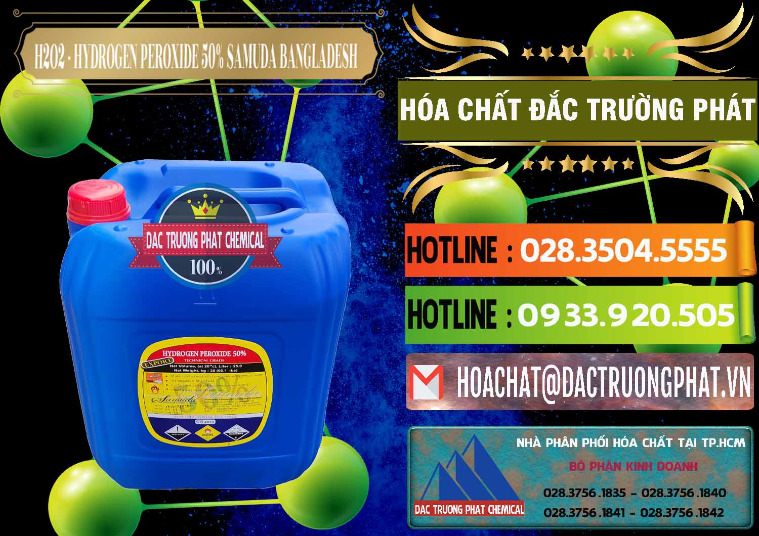 Nơi chuyên kinh doanh » bán Hydrogen Dioxide Liquid — H2O2 50% Samuda Bangladesh Công ty chuyên phân phối ( bán ) H2O2 - Hydrogen Peroxide 50% Samuda Bangladesh - 0077 - Cty phân phối _ cung ứng hóa chất tại TP.HCM - cungcaphoachat.com.vn