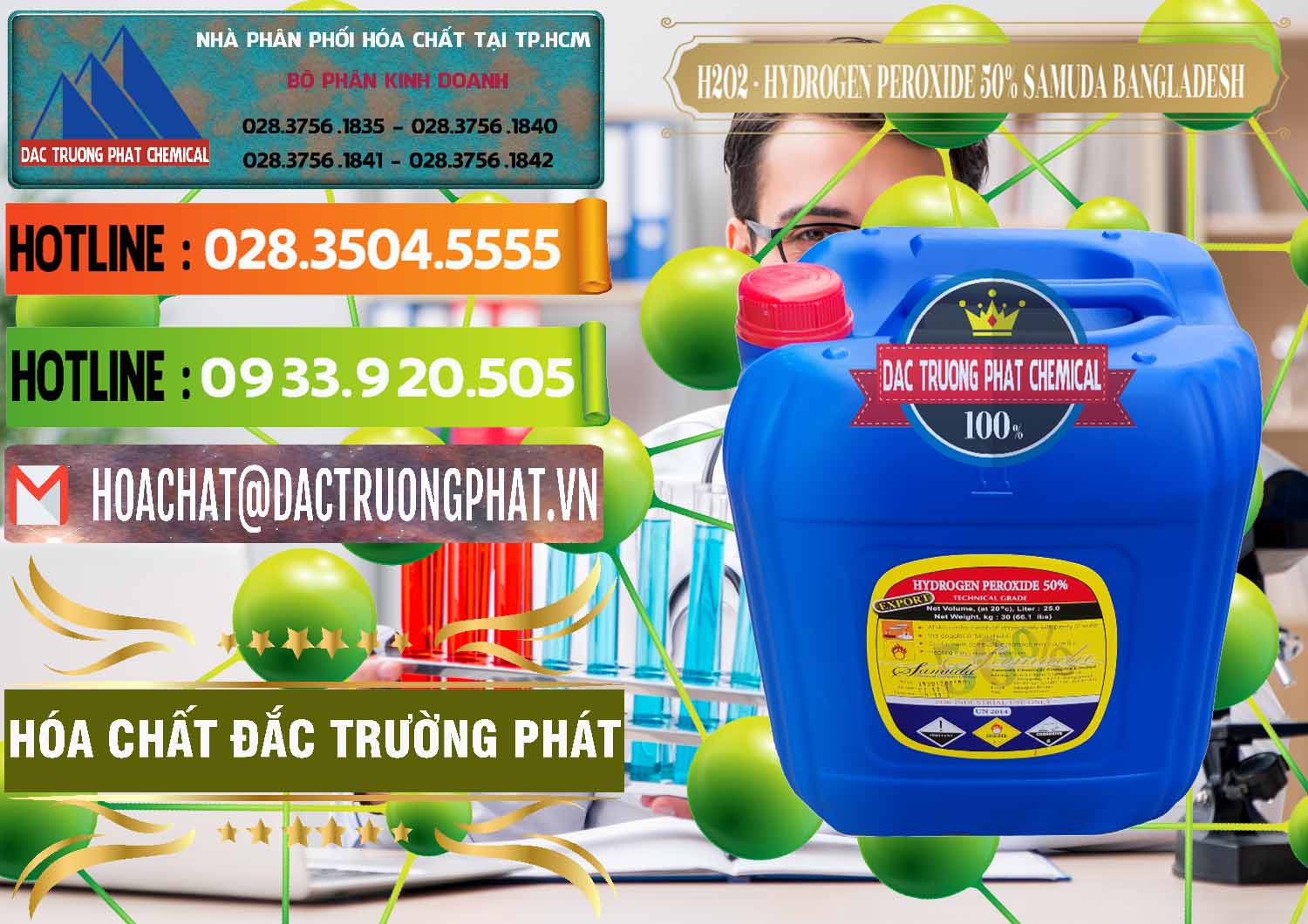 Đơn vị chuyên bán * phân phối Hóa Chất Công Nghiệp Oxy Già Liquid × Oxy Già Công ty chuyên bán _ cung cấp H2O2 - Hydrogen Peroxide 50% Samuda Bangladesh - 0077 - Cty kinh doanh ( phân phối ) hóa chất tại TP.HCM - cungcaphoachat.com.vn