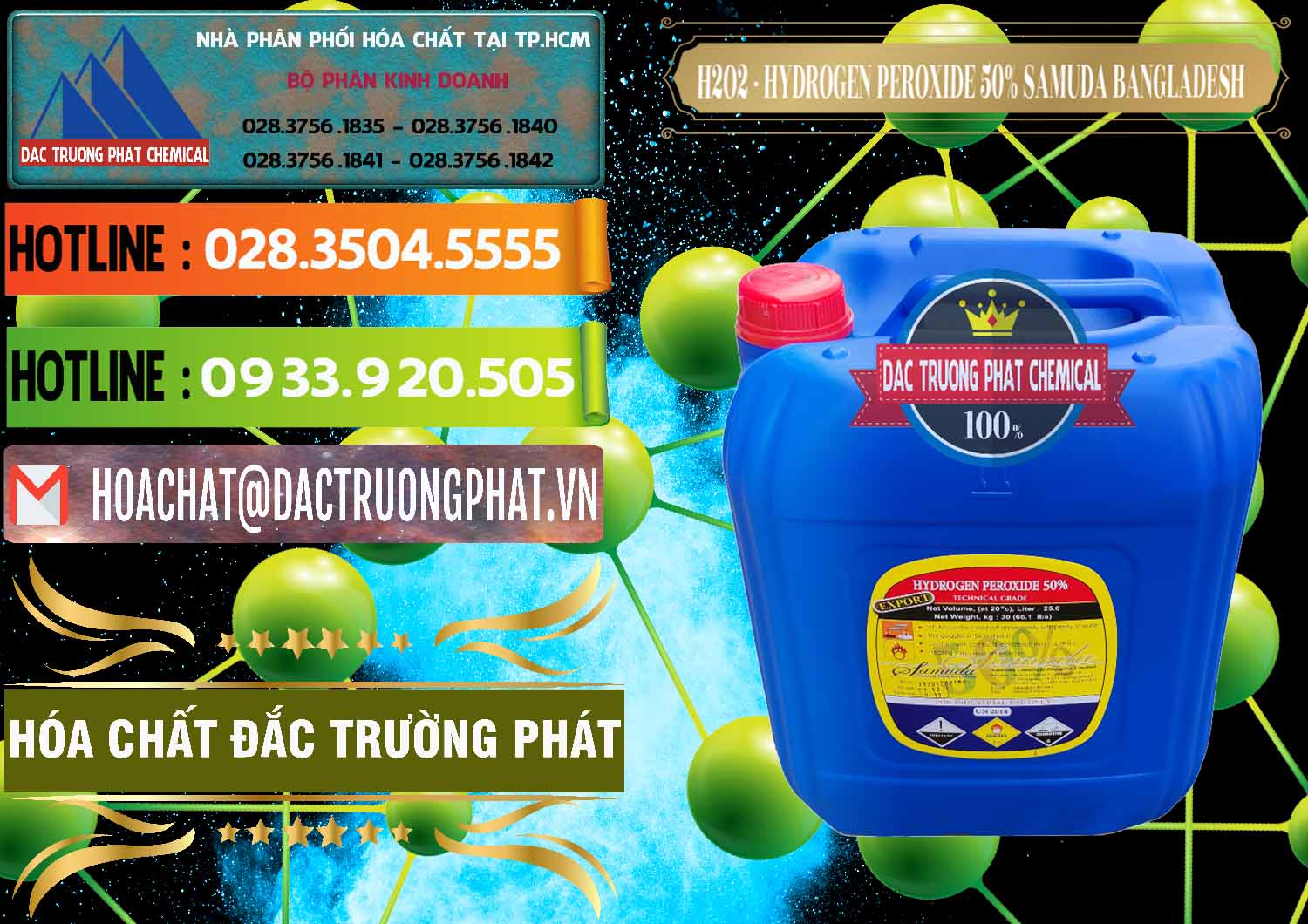 Địa chỉ chuyên cung cấp * bán Hóa Chất Công Nghiệp H2O2 > Hydrogen Dioxide Dạng Lỏng Cty cung cấp ( bán ) H2O2 - Hydrogen Peroxide 50% Samuda Bangladesh - 0077 - Nơi chuyên phân phối & bán hóa chất tại TP.HCM - cungcaphoachat.com.vn