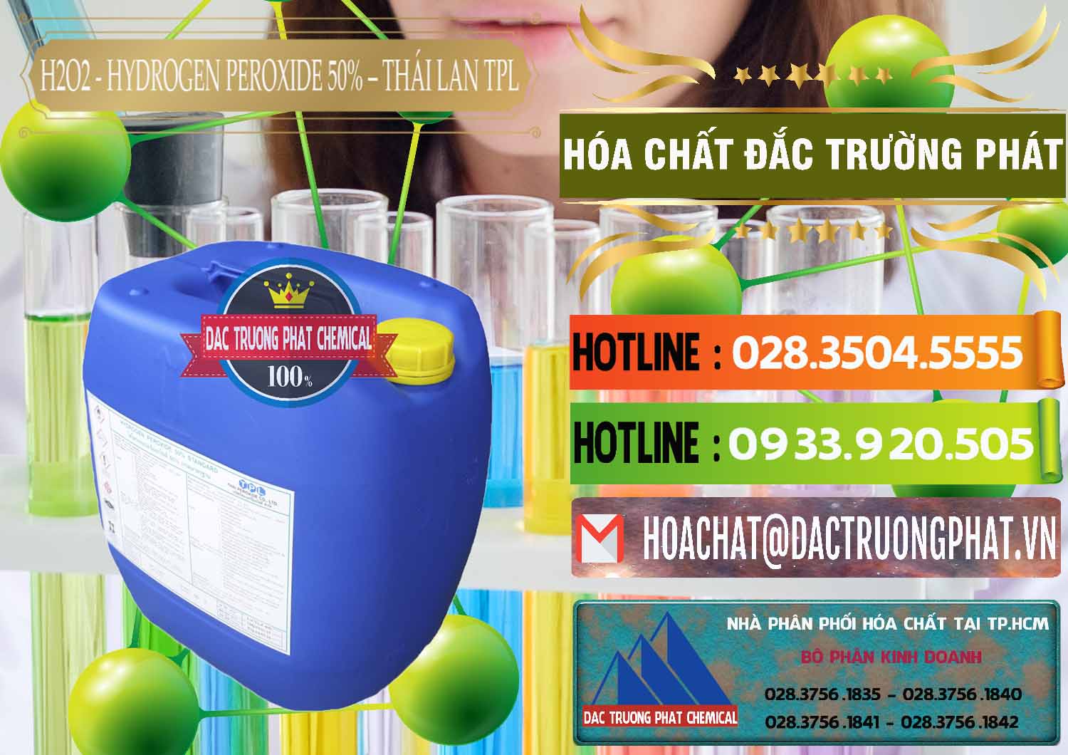 Công ty cung ứng - bán H2O2 - Hydrogen Peroxide 50% Thái Lan TPL - 0076 - Đơn vị cung cấp _ phân phối hóa chất tại TP.HCM - cungcaphoachat.com.vn