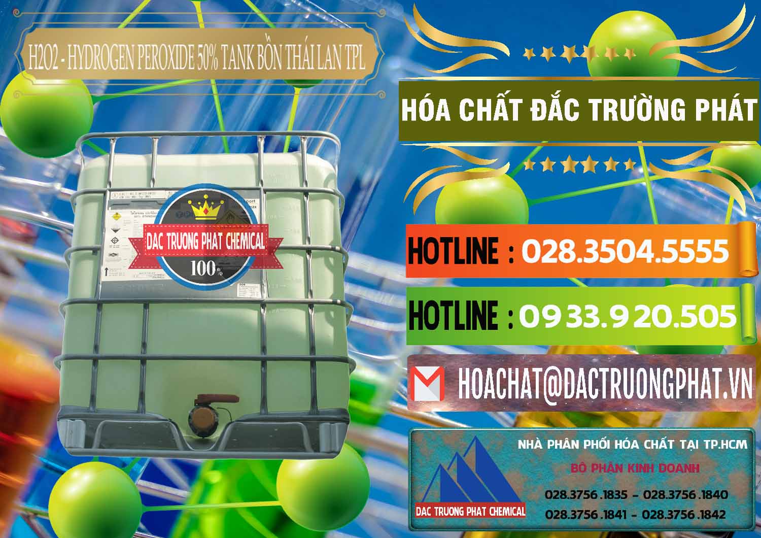 Đơn vị phân phối Œ bán H2O2 Lỏng Þ H2O2 50% Tank IBC Bồn Thái Lan TPL Cty chuyên cung ứng _ bán H2O2 - Hydrogen Peroxide 50% Tank IBC Bồn Thái Lan TPL - 0073 - Công ty nhập khẩu & cung cấp hóa chất tại TP.HCM - cungcaphoachat.com.vn