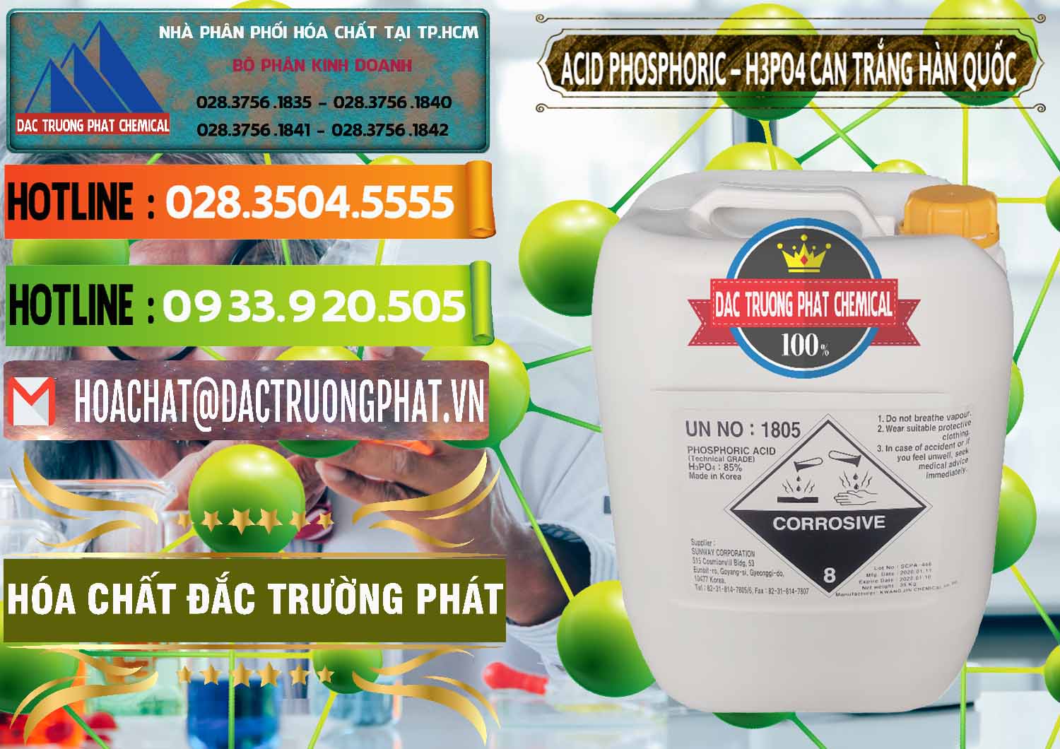 Cty kinh doanh ( bán ) Acid Phosphoric - Axit Phosphoric H3PO4 Can Trắng Hàn Quốc Korea - 0017 - Công ty cung cấp _ phân phối hóa chất tại TP.HCM - cungcaphoachat.com.vn