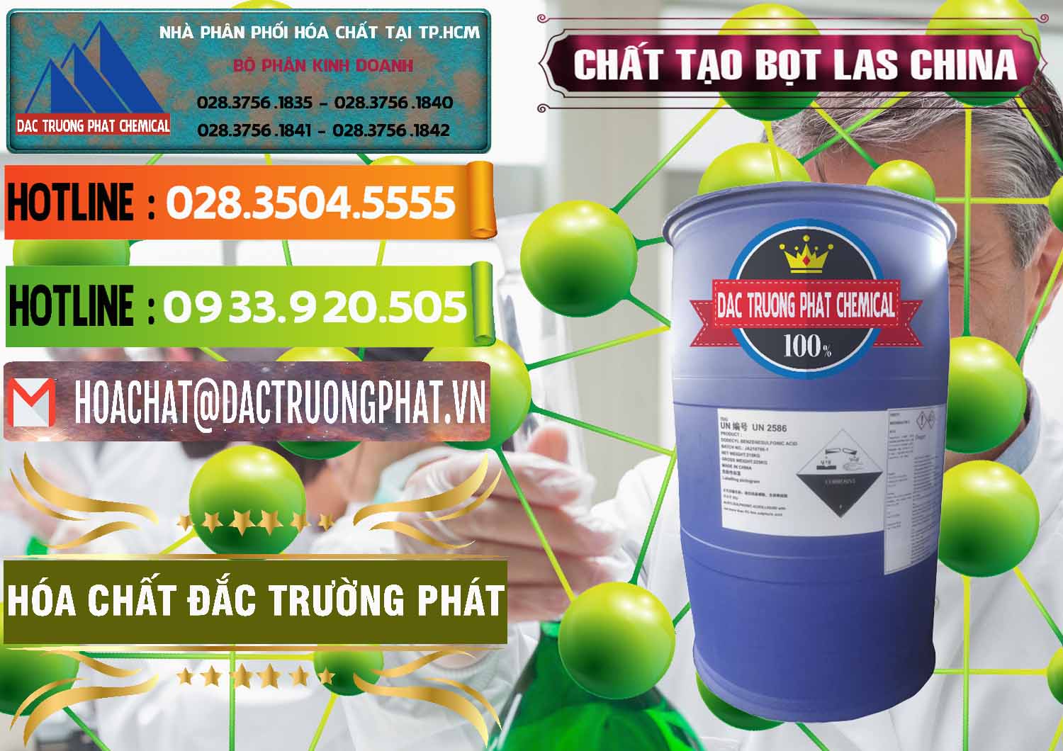 Đơn vị chuyên nhập khẩu và bán Chất tạo bọt Las Trung Quốc China - 0451 - Nơi chuyên cung cấp - kinh doanh hóa chất tại TP.HCM - cungcaphoachat.com.vn