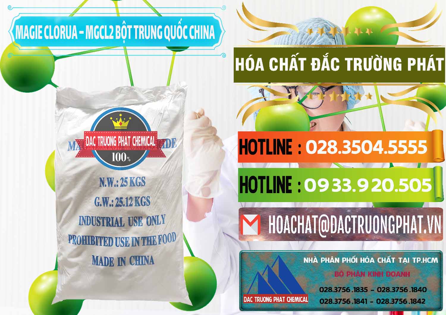Cty bán & cung cấp Magie Clorua – MGCL2 96% Dạng Bột Bao Chữ Xanh Trung Quốc China - 0207 - Cty chuyên bán & phân phối hóa chất tại TP.HCM - cungcaphoachat.com.vn