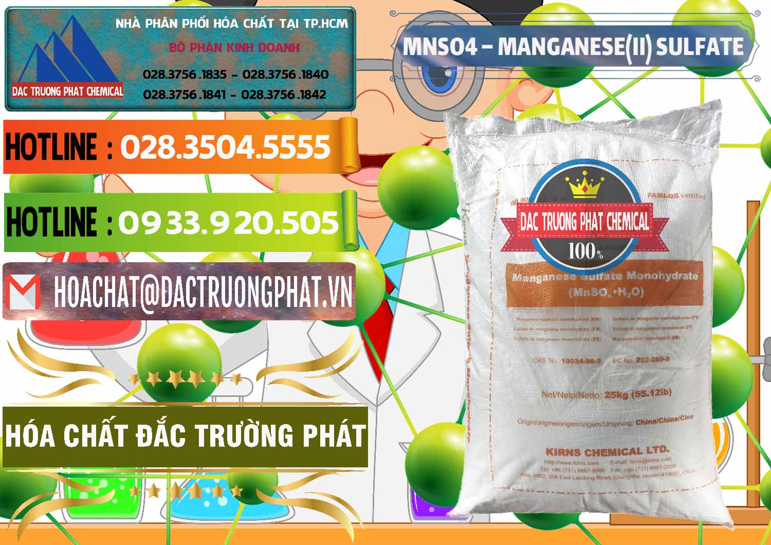 MNSO4 – Manganese (II) Sulfate Kirns Trung Quốc China Nhà cung ứng & bán MNSO4 – Manganese (II) Sulfate Kirns Trung Quốc China - 0095 - Công ty chuyên kinh doanh - cung cấp hóa chất tại TP.HCM - cungcaphoachat.com.vn