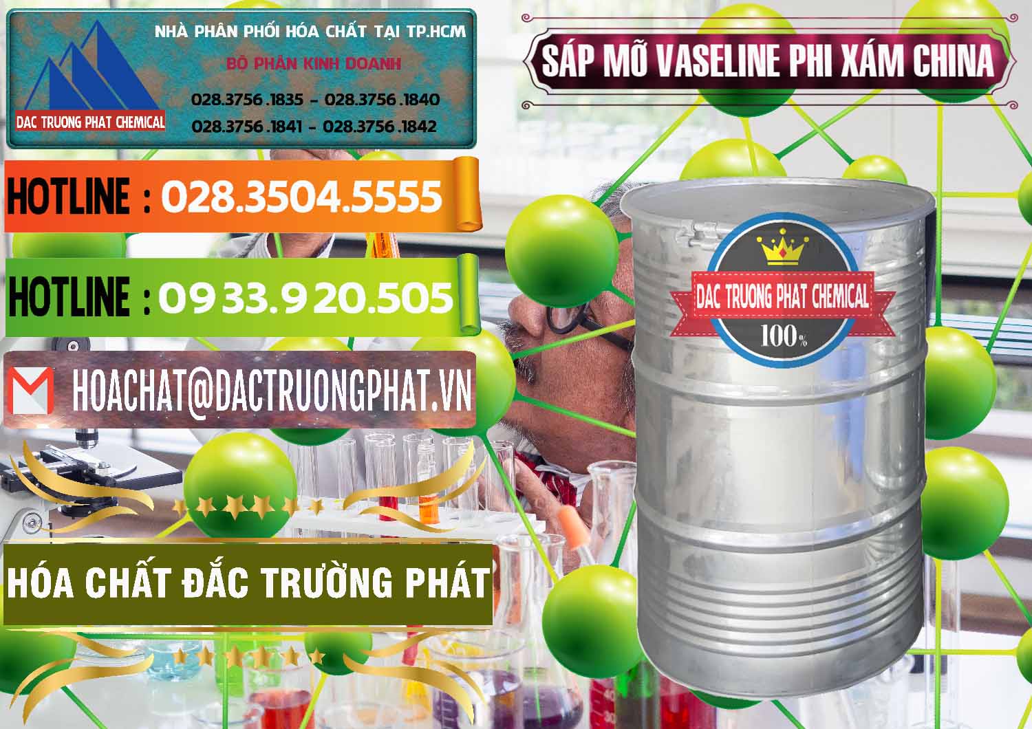 Bán & cung ứng Sáp Mỡ Vaseline Phi Xám Trung Quốc China - 0291 - Chuyên phân phối _ cung cấp hóa chất tại TP.HCM - cungcaphoachat.com.vn