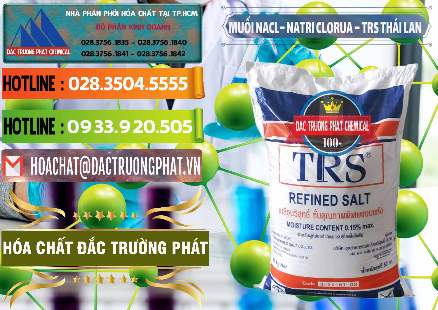 Đơn vị kinh doanh và bán Muối NaCL – Sodium Chloride TRS Thái Lan - 0096 - Đơn vị cung cấp và phân phối hóa chất tại TP.HCM - cungcaphoachat.com.vn