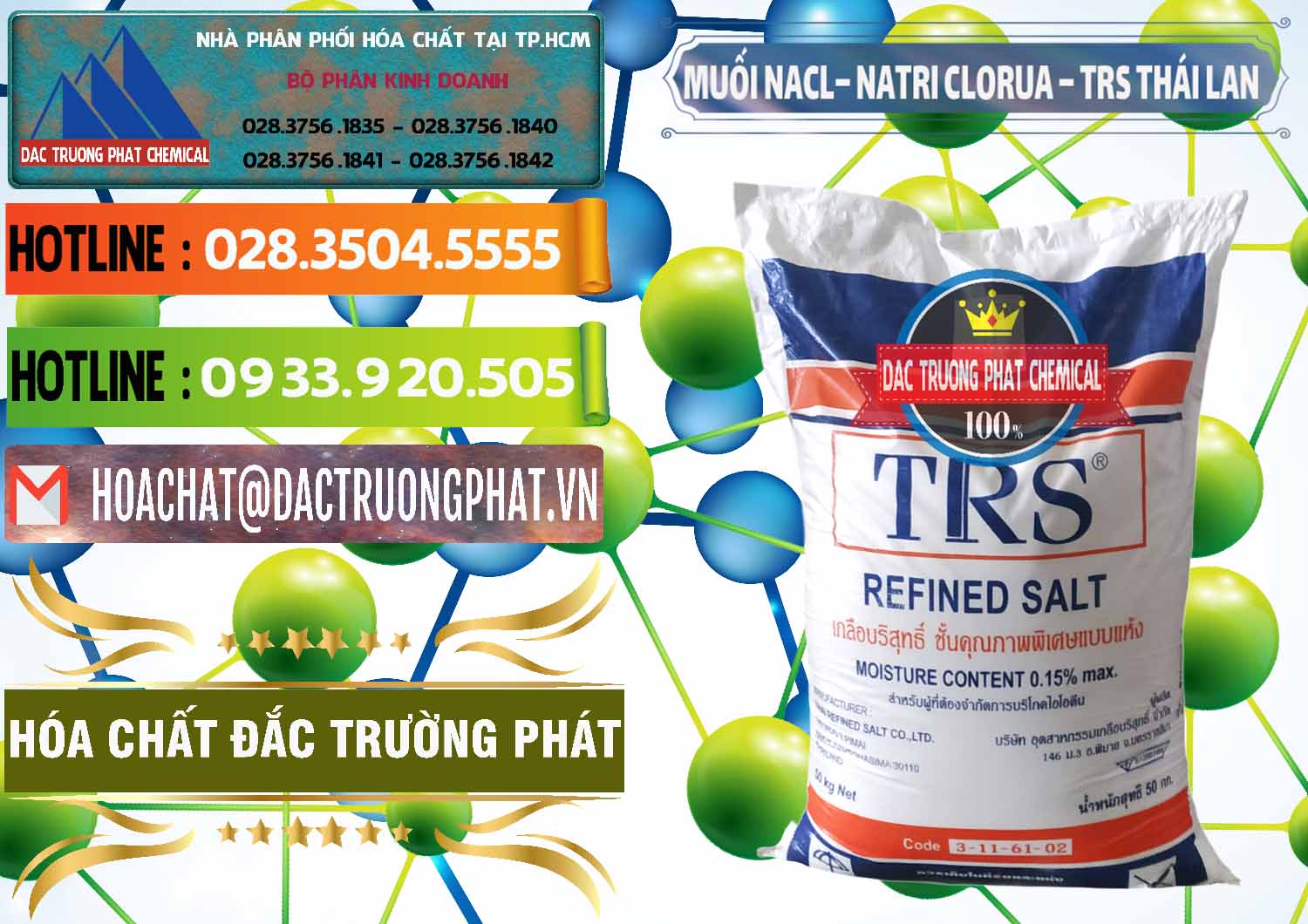 Chuyên phân phối - bán Muối NaCL – Sodium Chloride TRS Thái Lan - 0096 - Đơn vị chuyên nhập khẩu & cung cấp hóa chất tại TP.HCM - cungcaphoachat.com.vn