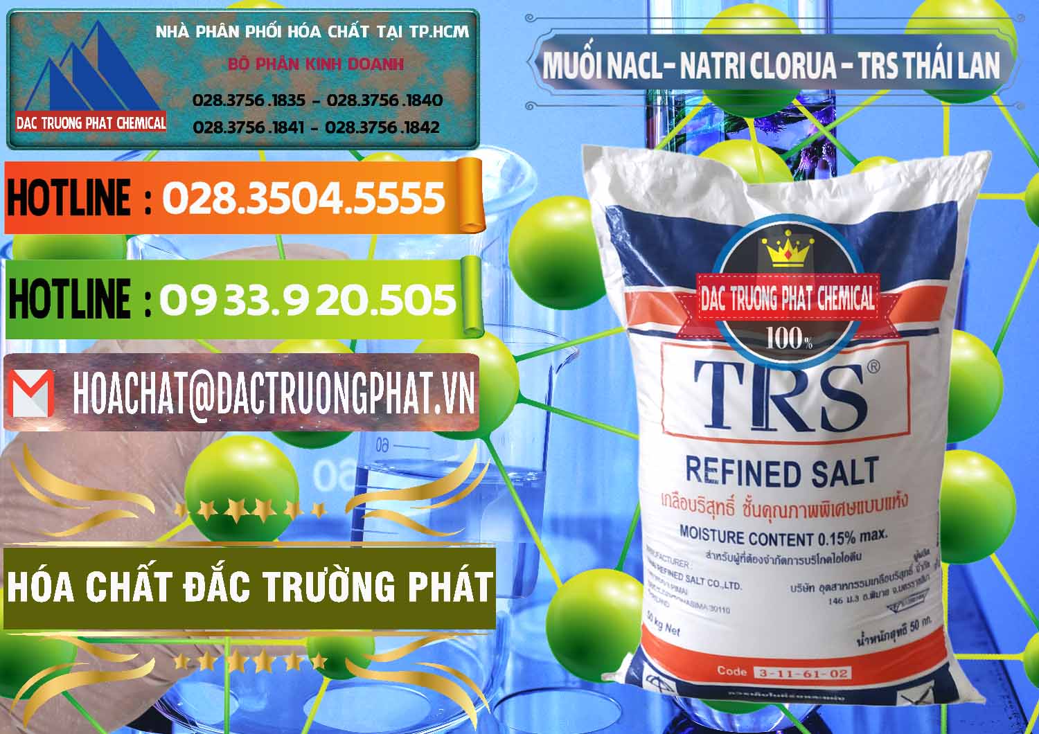 Cty chuyên cung ứng _ bán Muối NaCL – Sodium Chloride TRS Thái Lan - 0096 - Nơi phân phối & kinh doanh hóa chất tại TP.HCM - cungcaphoachat.com.vn