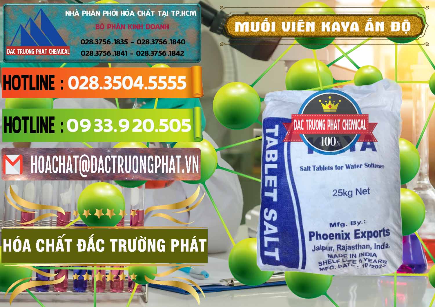 Nơi kinh doanh ( bán ) Muối NaCL – Sodium Chloride Dạng Viên Tablets Kaya Ấn Độ India - 0368 - Đơn vị chuyên bán ( cung cấp ) hóa chất tại TP.HCM - cungcaphoachat.com.vn