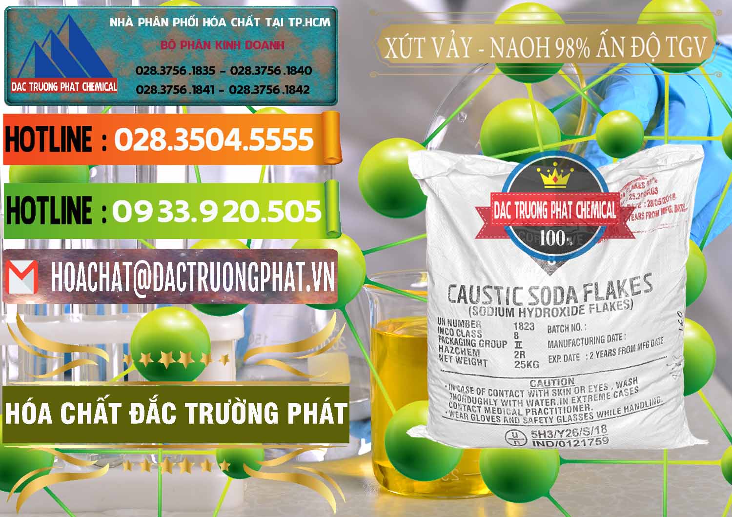 Cty chuyên bán / phân phối hóa chất Caustic Soda Flakes — Natri Hidroxit Rắn 98% TGV Ấn Độ India Công ty chuyên nhập khẩu ( bán ) Xút Vảy - NaOH Vảy 98% TGV Ấn Độ India - 0169 - Chuyên cung cấp _ kinh doanh hóa chất tại TP.HCM - cungcaphoachat.com.vn