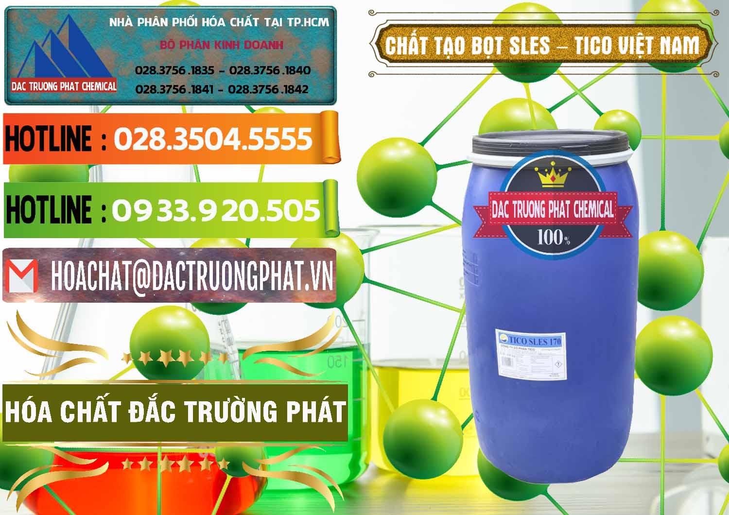 Nơi chuyên bán _ cung ứng Chất Tạo Bọt Sles - Sodium Lauryl Ether Sulphate Tico Việt Nam - 0304 - Đơn vị chuyên cung ứng ( bán ) hóa chất tại TP.HCM - cungcaphoachat.com.vn