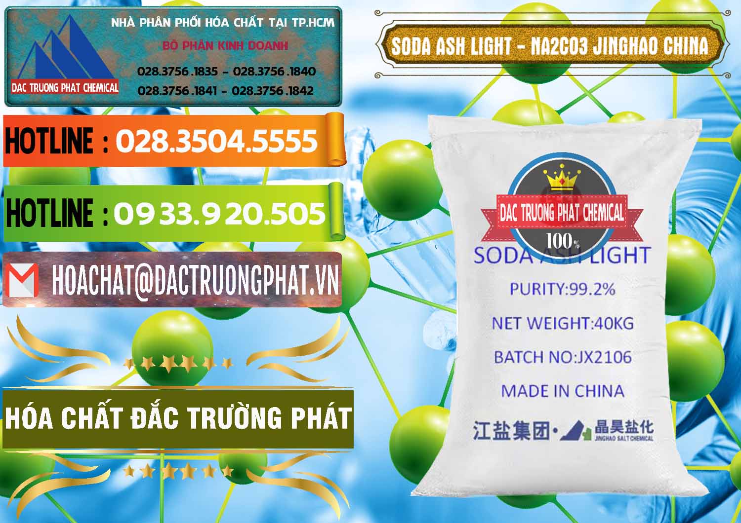 Chuyên nhập khẩu ( bán ) Soda Ash Light - NA2CO3 Jinghao Trung Quốc China - 0339 - Đơn vị chuyên cung cấp _ kinh doanh hóa chất tại TP.HCM - cungcaphoachat.com.vn